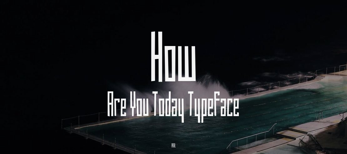 How Are You Today Font