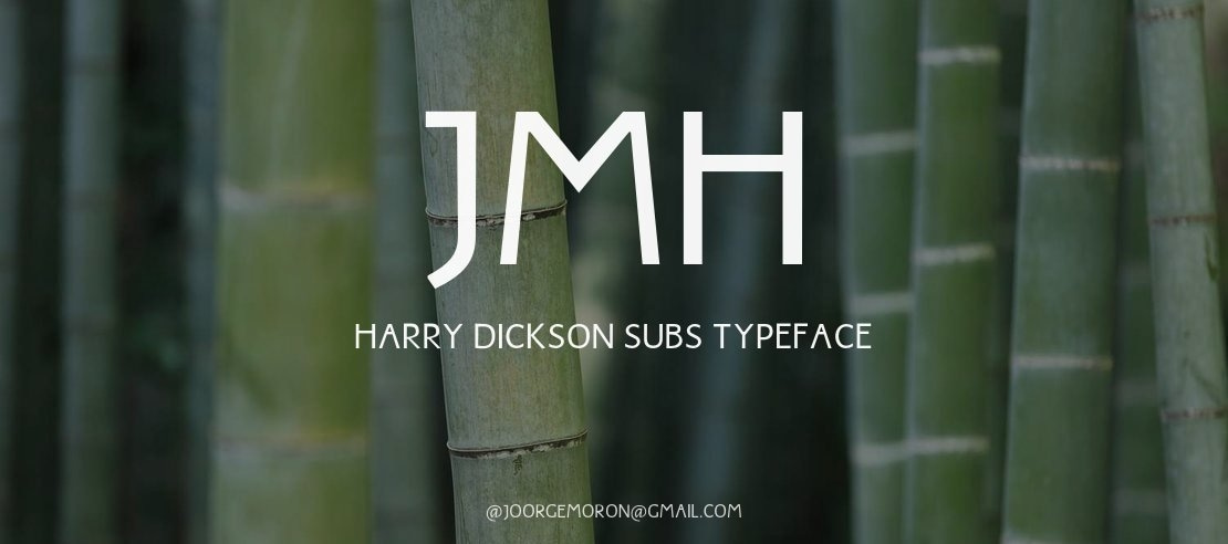 JMH Harry Dickson Subs Font