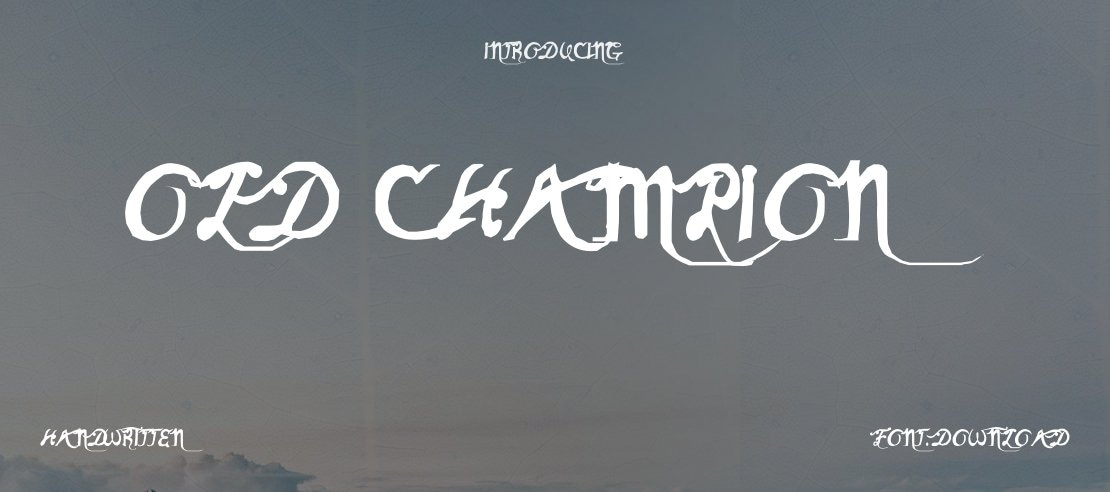 Old Champion Font