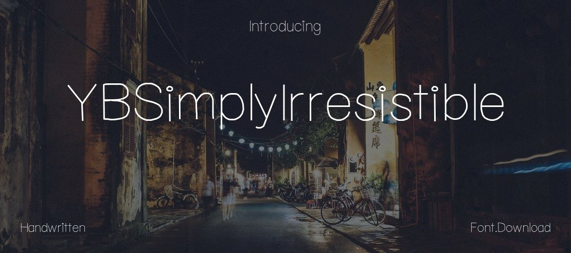 YBSimplyIrresistible Font