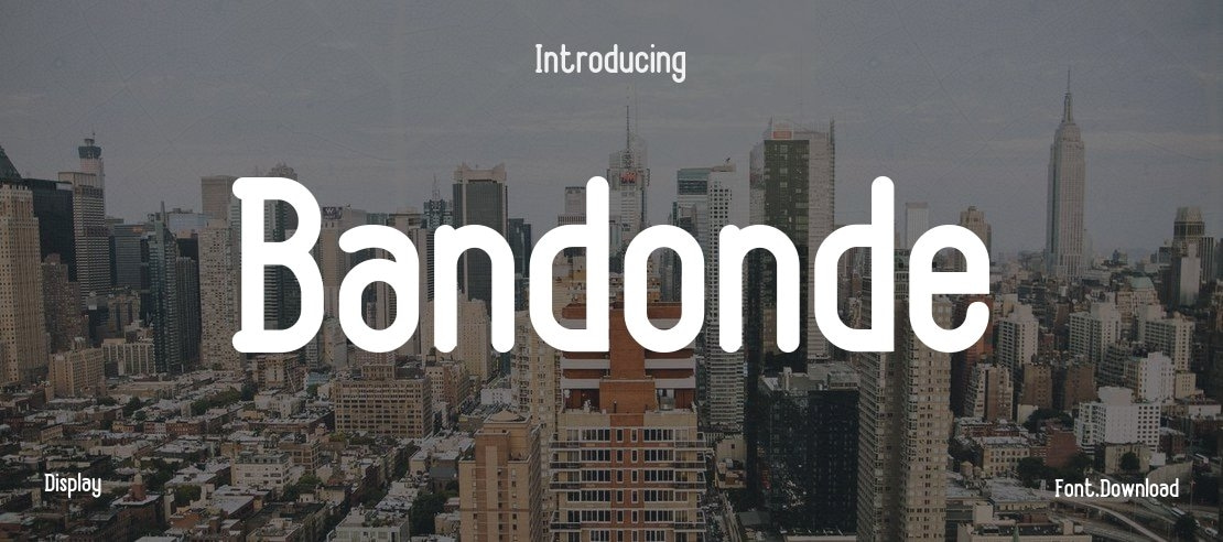 Bandonde Font