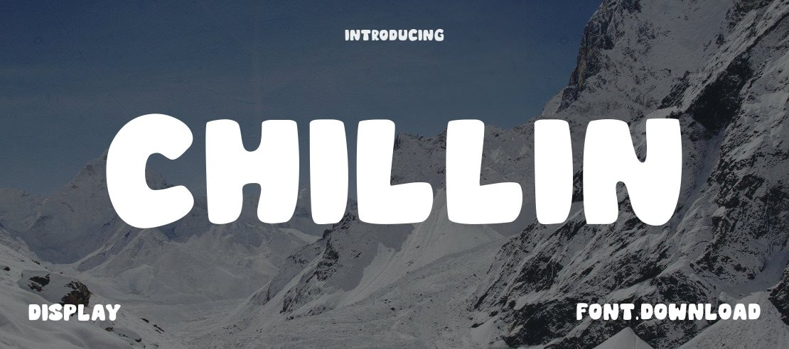 CHILLIN Font