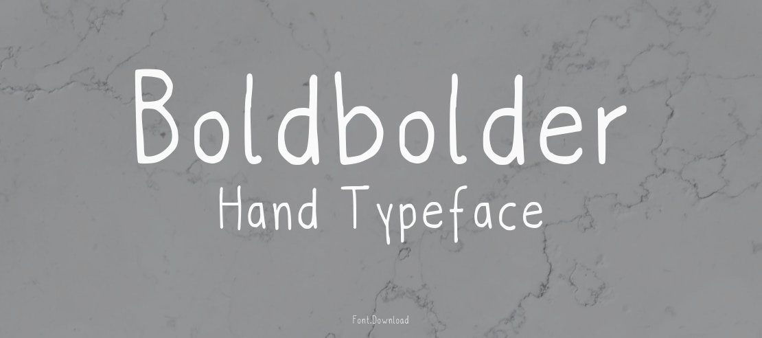 Boldbolder Hand Font
