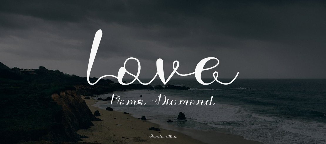 Love Moms Diamond Font