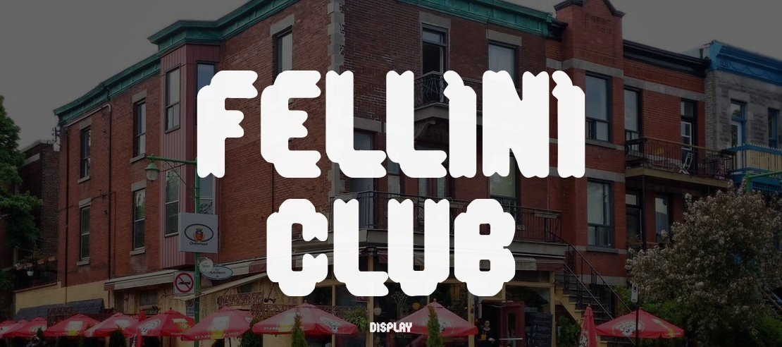 Fellini Club Font
