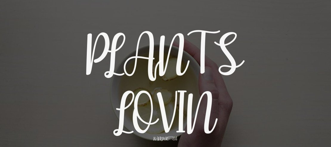 plants lovin Font