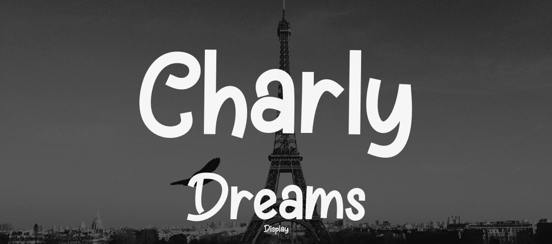 Charly Dreams Font