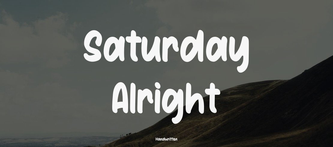Saturday Alright Font