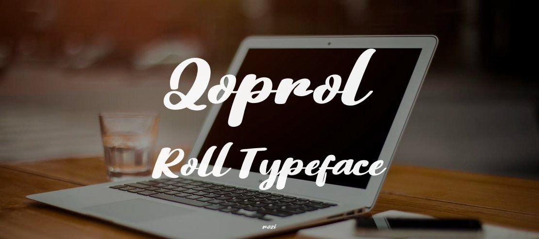 Qoprol Roll Font