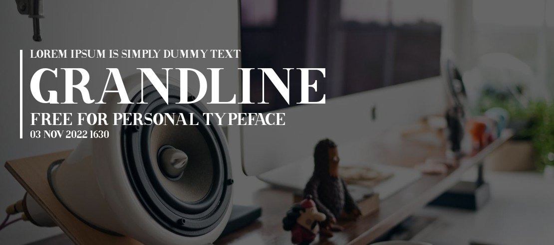 Grandline free for personal Font Family