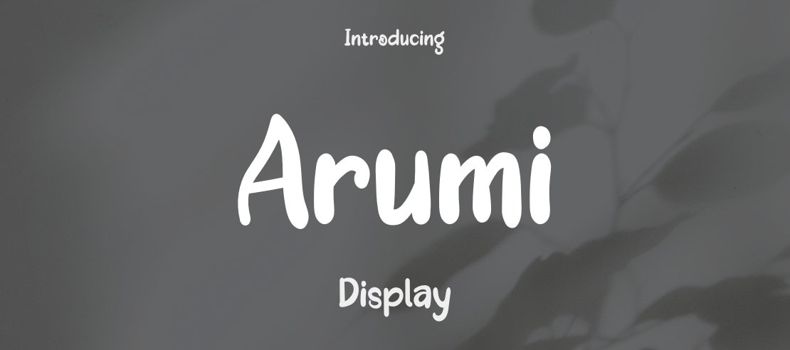 Arumi Font