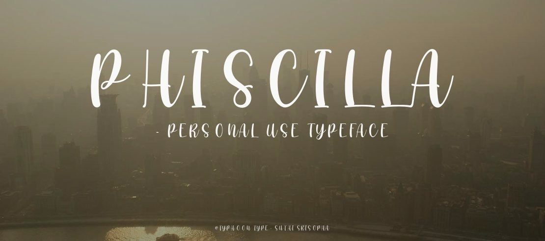 Phiscilla - Personal Use Font
