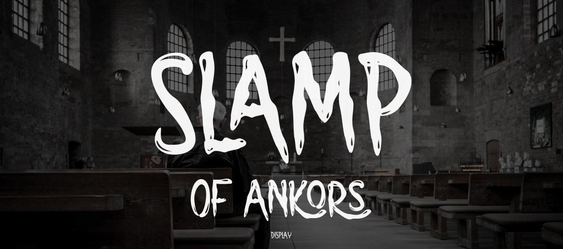 SLAMP OF ANKORS Font