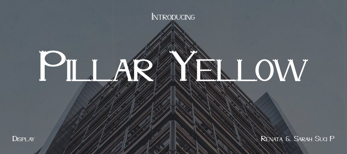 Pillar Yellow Font Family