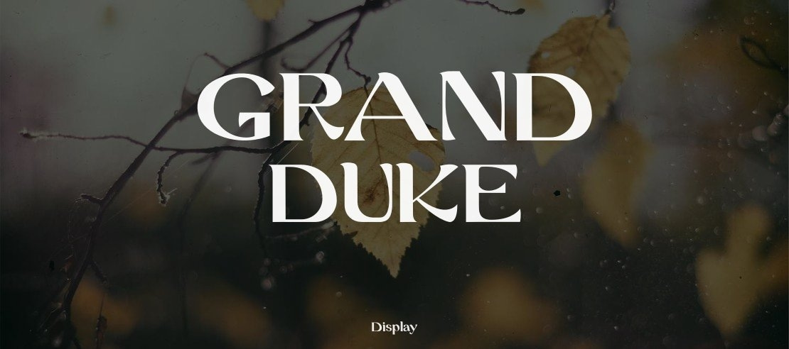 GRAND DUKE Font