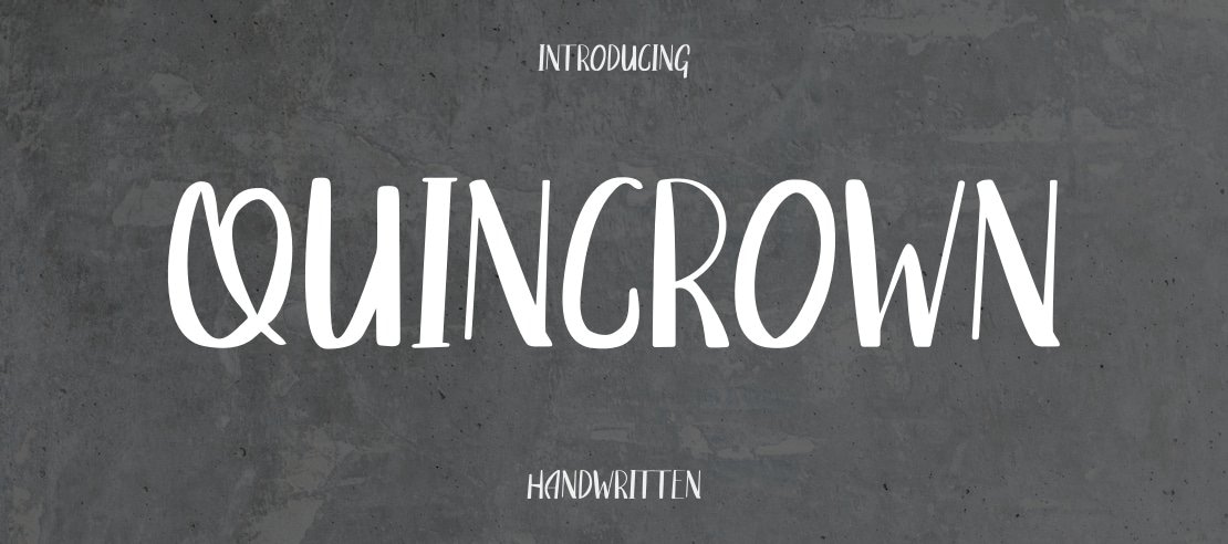 Quincrown Font