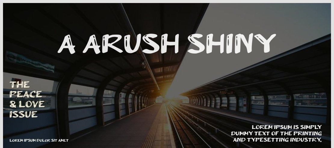 a Arush Shiny Font