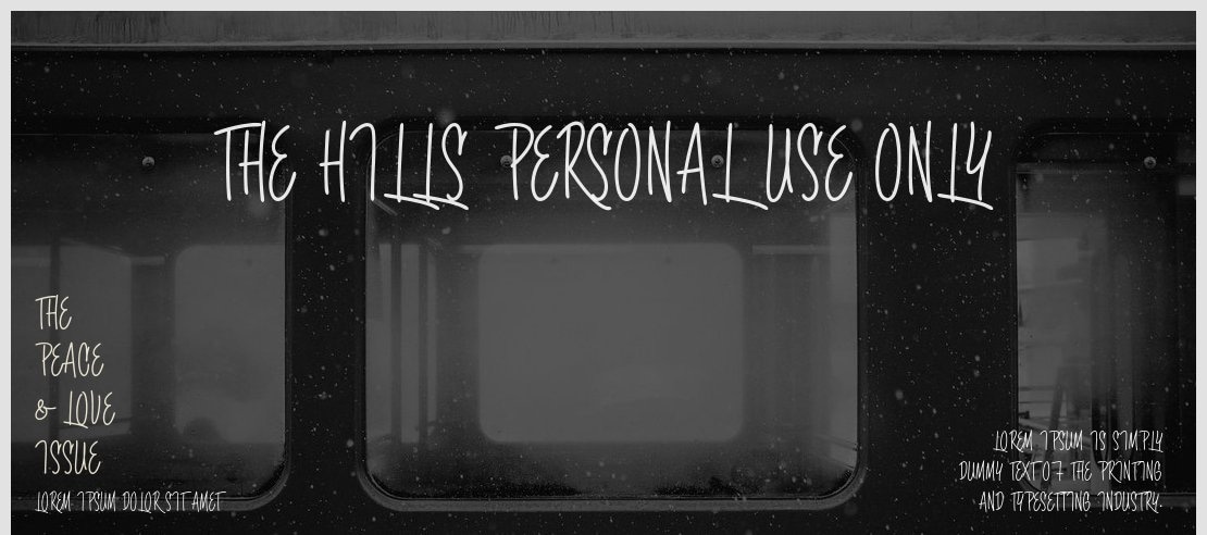 The Hills PERSONAL USE ONLY Font