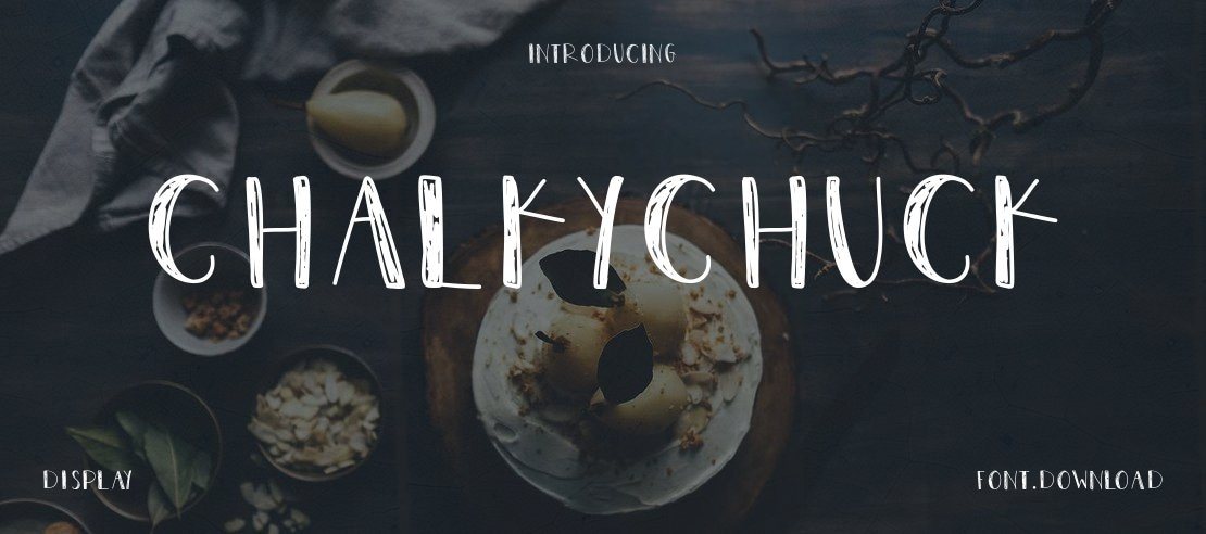 ChalkyChuck Font