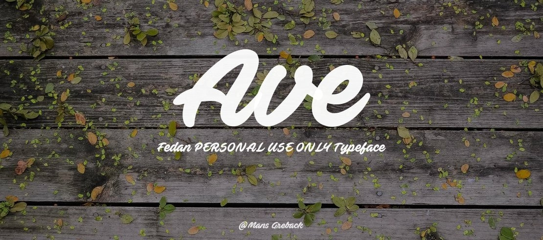 Ave Fedan PERSONAL USE ONLY Font