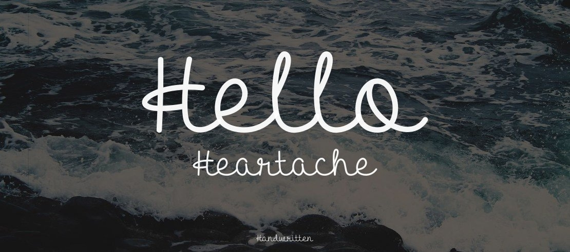 Hello Heartache Font