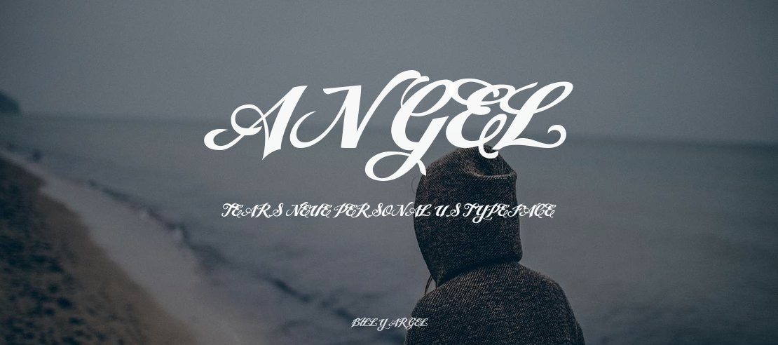 Angel Tears Neue Personal Us Font