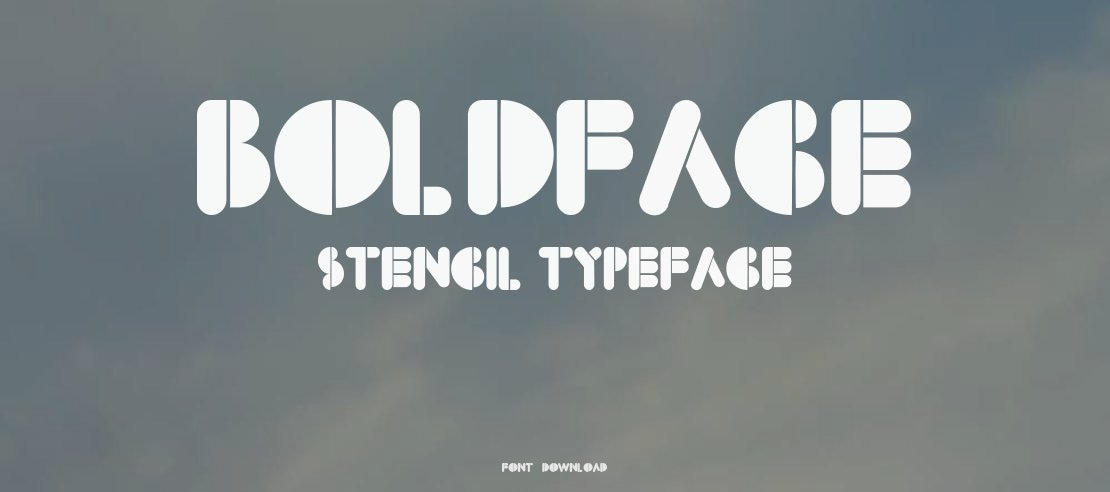 BoldFace Stencil Font