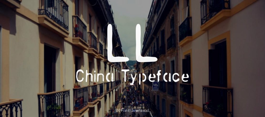 LL China Font