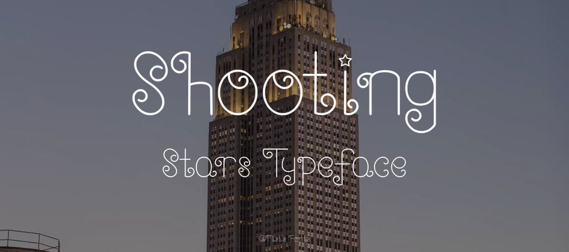 Shooting Stars Font