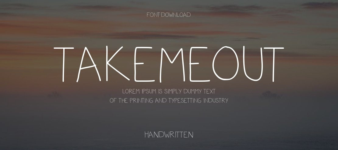 TakeMeOut Font