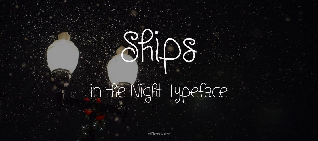 Ships in the Night Font Family