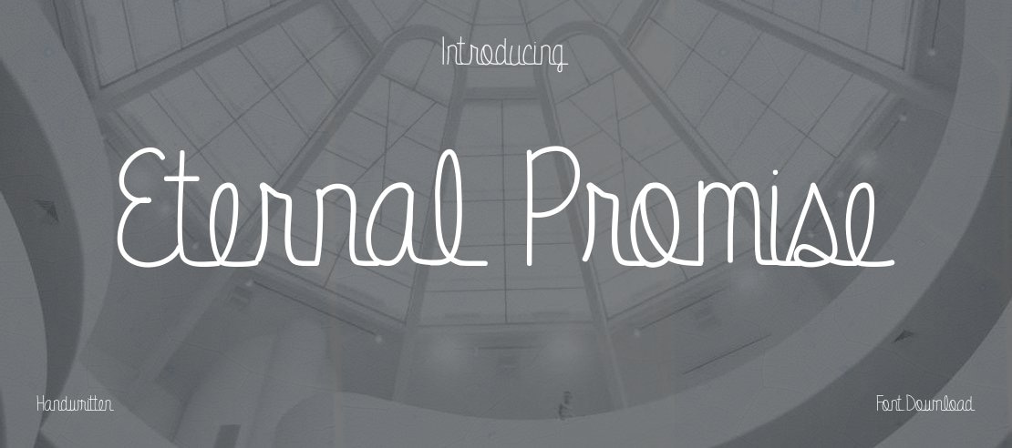 Eternal Promise Font