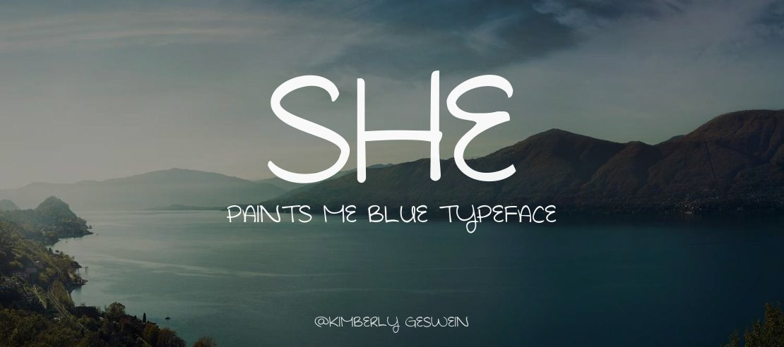 She Paints Me Blue Font