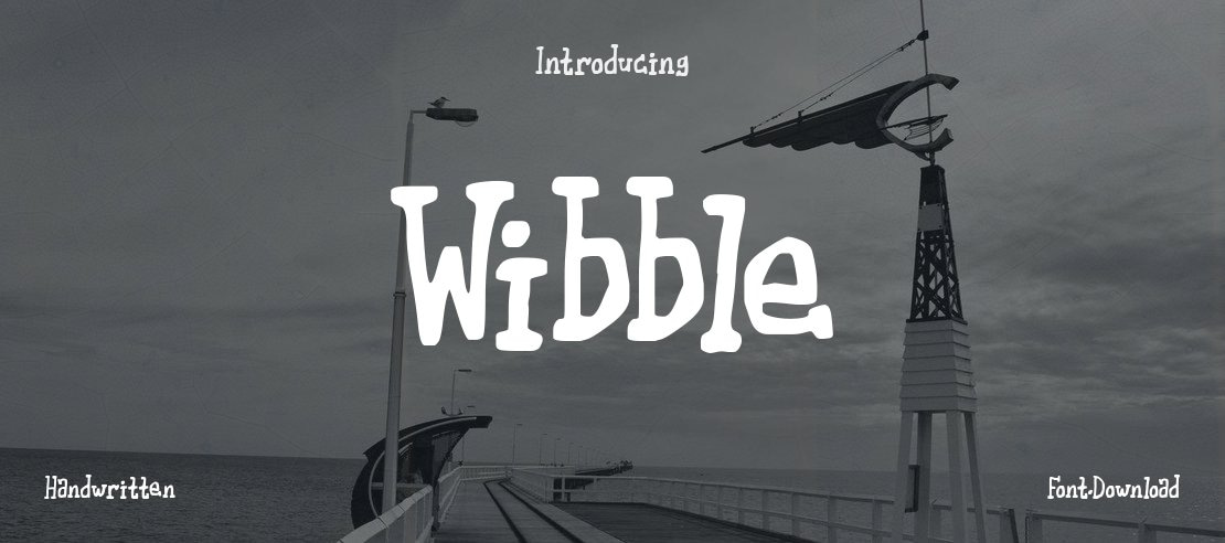 Wibble Font