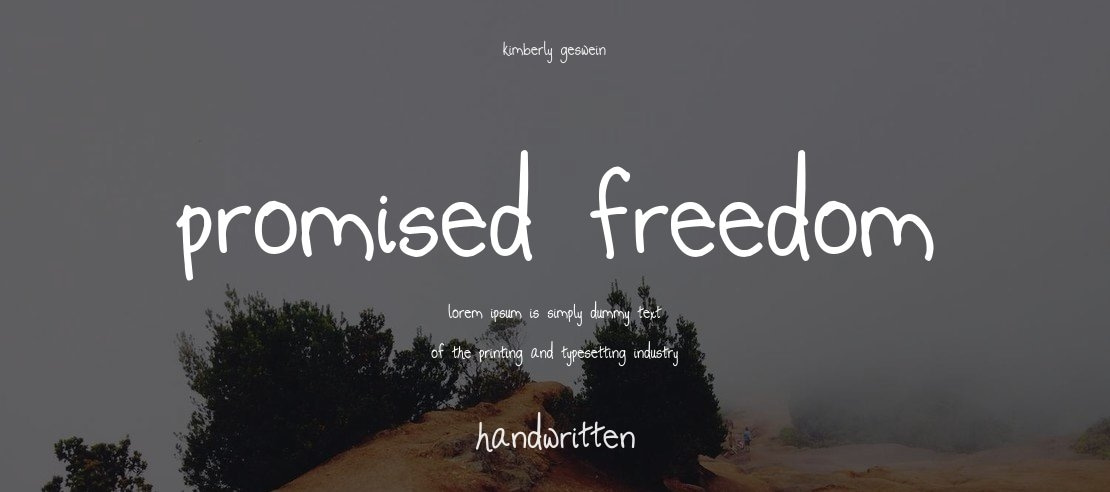 Promised Freedom Font