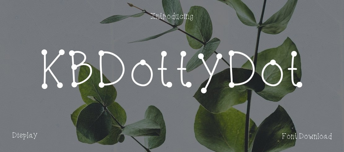 KBDottyDot Font Download Free Font Download