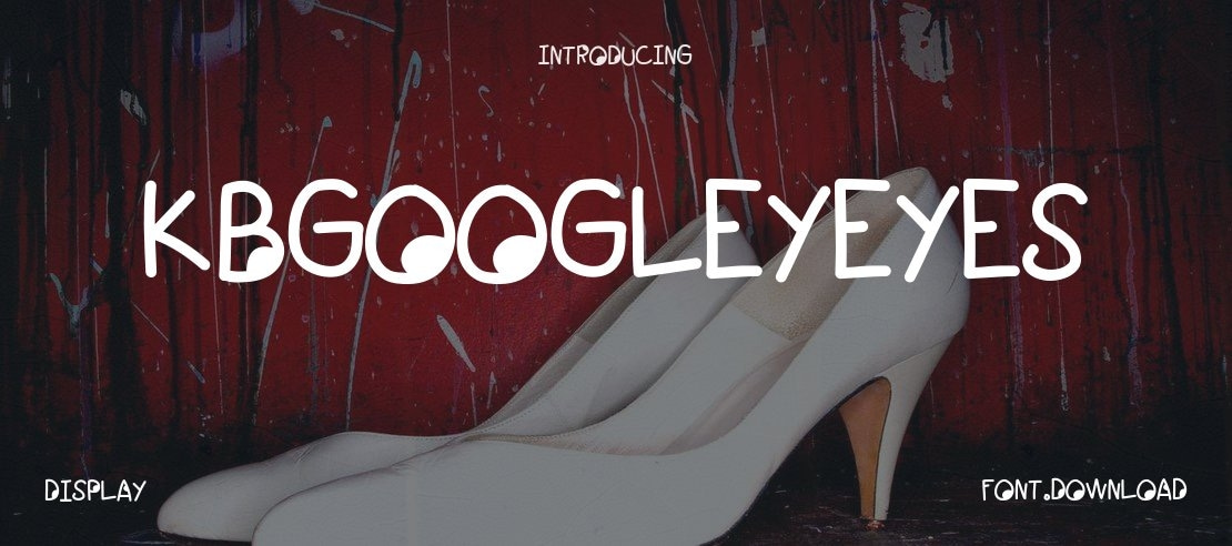 KBGoogleyEyes Font