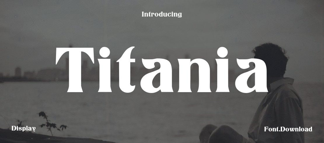 Titania Font Family