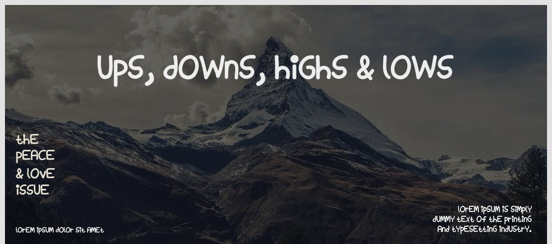 Ups, Downs, Highs & Lows Font