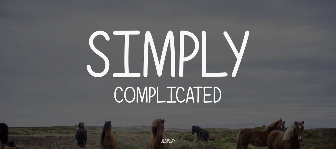 Simply Complicated Font