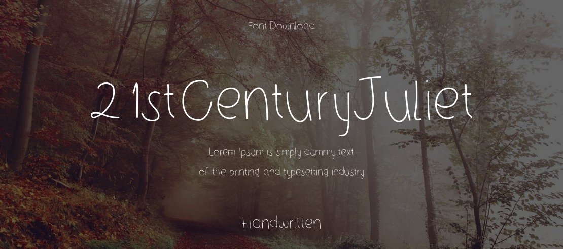 21stCenturyJuliet Font