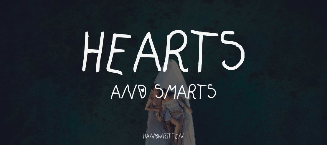 hearts and smarts Font