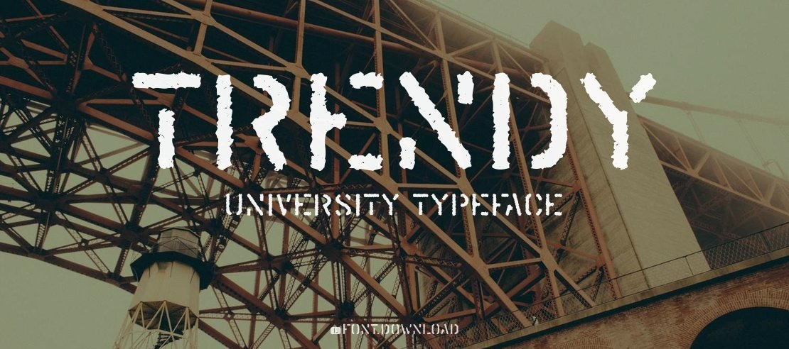 Trendy University Font