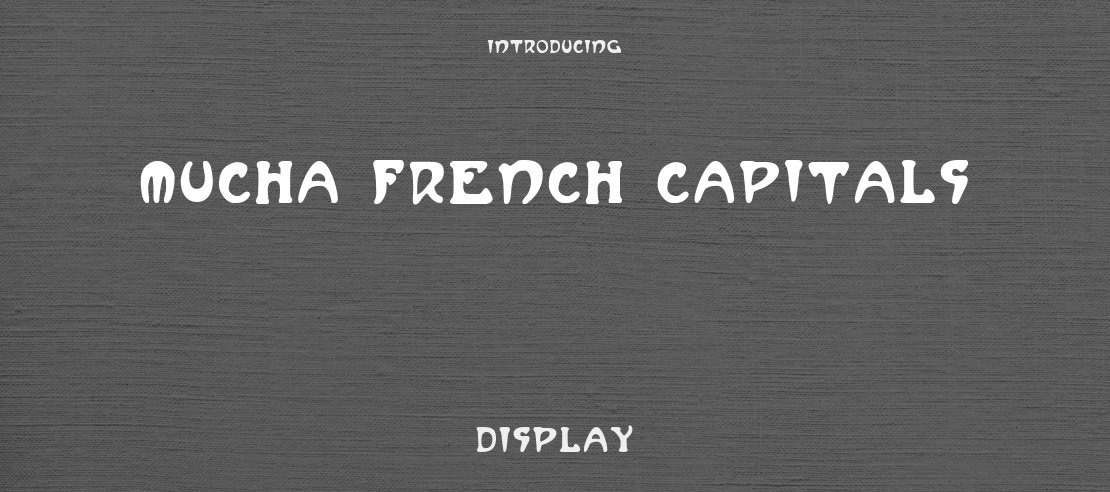 Mucha French Capitals Font Family