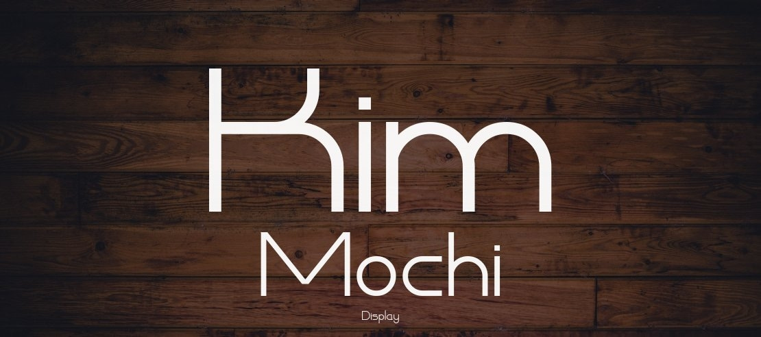 Kim Mochi Font