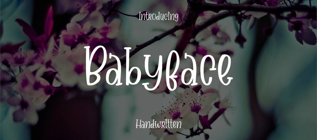 Babyface Font Family