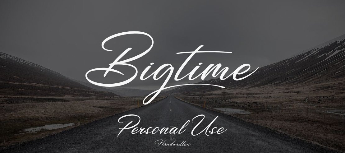Bigtime Personal Use Font