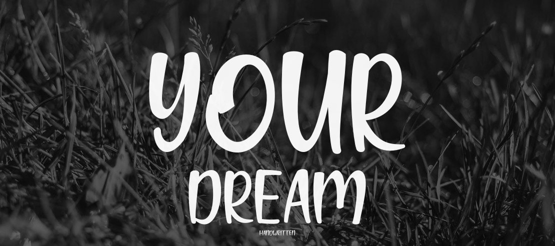 Your dream Font Family