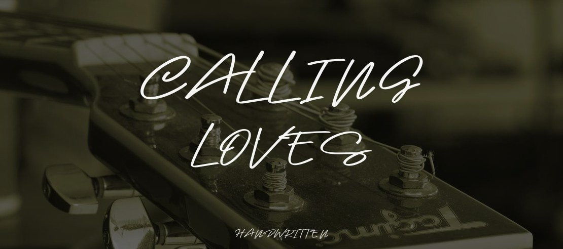 Calling Loves Font