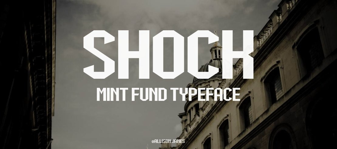 Shock Mint Fund Font